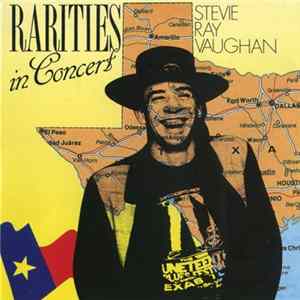 Stevie Ray Vaughan - Rarities In Concert flac