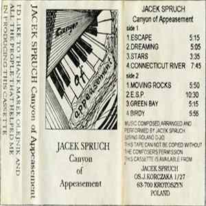 Jacek Spruch - Canyon Of Appeasement flac