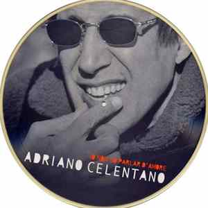 Adriano Celentano - Io Non So Parlar D'Amore flac