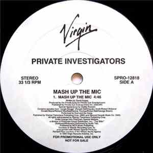 Private Investigators - Mash Up The Mic flac