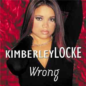 Kimberley Locke - Wrong (Remixes) flac
