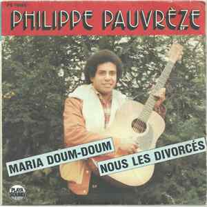 Philippe Pauvreze - Maria Doum Doum / Nous Les Divorcés flac