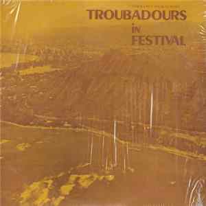 Torrance High School Troubadours, David Norman - Troubadours In Festival flac