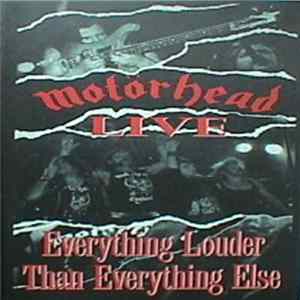 Motörhead - Everything Louder Than Everything Else flac