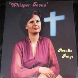 Rosalie Paige - Whisper Jesus flac