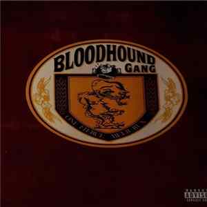 Bloodhound Gang - One Fierce Beer Run flac