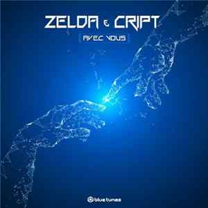 Zelda & Cript - Avec Vous flac