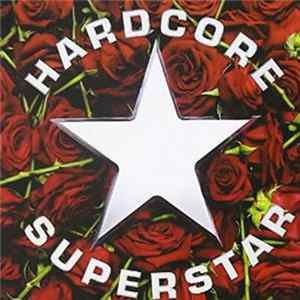 Hardcore Superstar - Dreamin' In A Casket flac