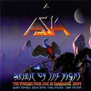 Asia - Spirit Of The Night: The Phoenix Tour Live In Cambridge 2009 flac
