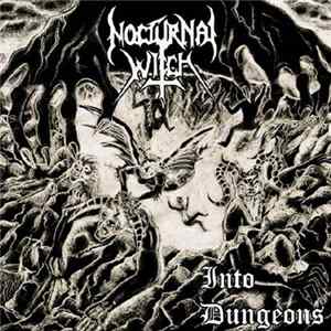 Nocturnal Witch - Into Dungeons flac