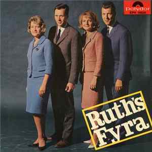 Ruth's Fyra - Vilken Fröjd Och Vilken Smärta flac