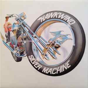 Hawkwind - Silver Machine flac