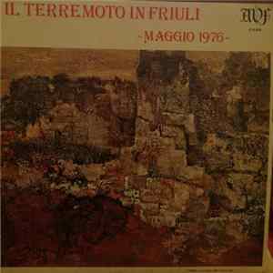 Various - Il Terremoto In Friuli Maggio 1976 flac