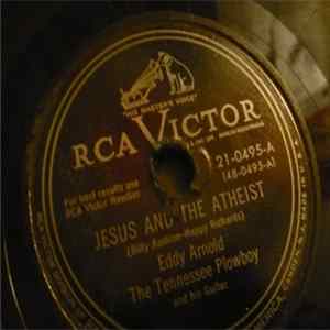 Eddy Arnold - Jesus And The Atheist / He Knows flac