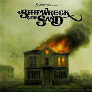 Silverstein - A Shipwreck In The Sand flac