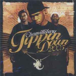 Chamillitary / Chamillionaire - Tippin Down 2005 / Man On Fire flac