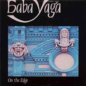 Baba Yaga - On The Edge flac