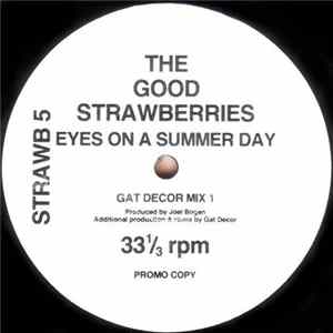 The Good Strawberries - Eyes On A Summer Day flac