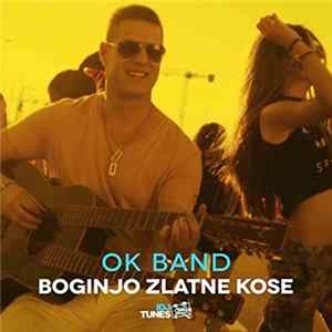 OK Band - Boginjo Zlatne Kose flac