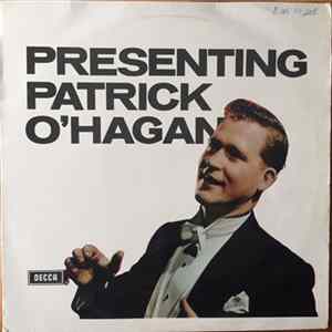 Patrick O'Hagan - Presenting Patrick O'Hagan flac