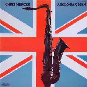 Chris Mercer - Anglo-Sax Man flac
