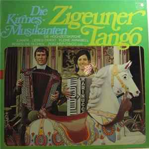 Die Kirmes-Musikanten - Zigeuner Tango flac