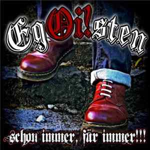 Egoi!sten - Schon Immer, Für Immer!!! flac