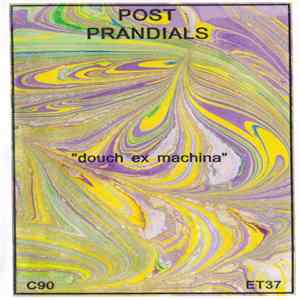 Post Prandials - Douch Ex Machina flac
