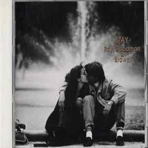 Ray, Goodman & Brown - Stay flac