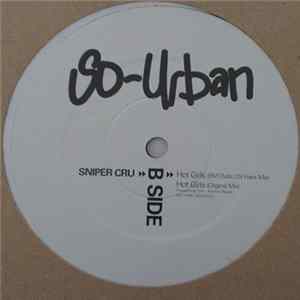 Sniper Cru - Hot Girls flac