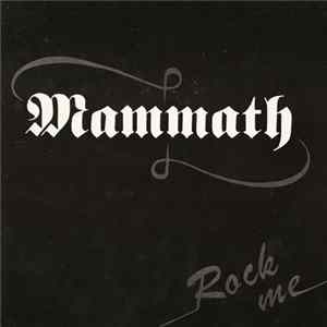 Mammath - Rock Me flac