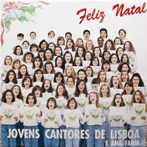 Jovens Cantores De Lisboa e Ana Faria - Feliz Natal flac
