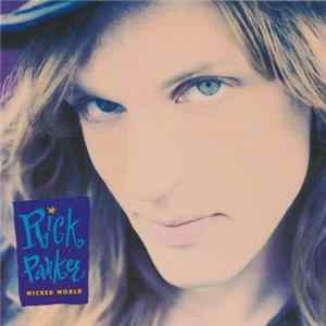 Rick Parker - Wicked World flac
