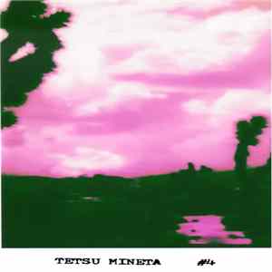 Tetsu Mineta - #4 flac
