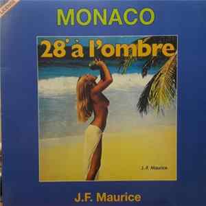 Jean-François Maurice - Monaco (28º À L'Ombre) flac