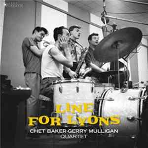 Gerry Mulligan Quartet With Chet Baker - Chet Baker Gerry Mulligan Quartet flac