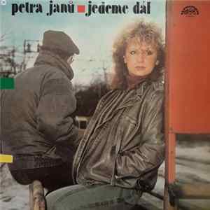 Petra Janů - Jedeme Dál flac