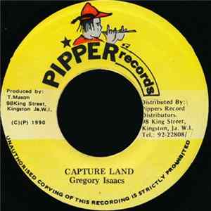 Gregory Isaacs - Capture Land flac