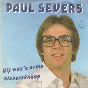 Paul Severs - Hij Was 'n Arme Vissersknaap flac