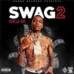 Soulja Boy - Swag 2 flac