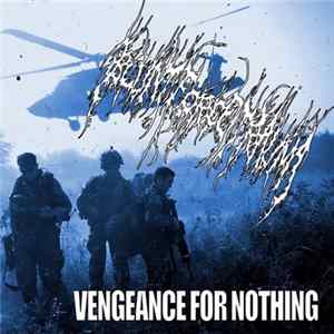 Blunt Force Trauma - Vengeance For Nothing flac