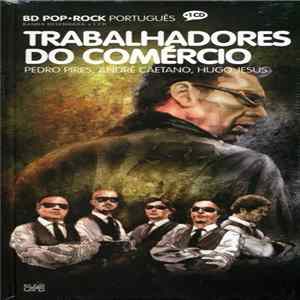 Trabalhadores Do Comércio - BD Pop Rock Português flac