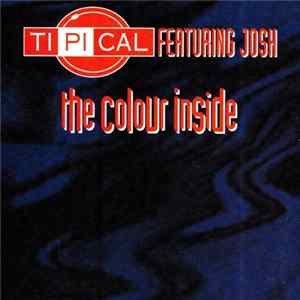 Ti.Pi.Cal. Feat. Josh - The Colour Inside flac