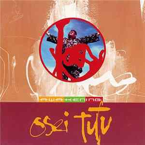 Osei Tutu - Awakening flac