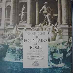 Ottorino Respighi - The Fountains Of Rome - Brazilian Impressions flac