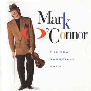 Mark O'Connor - The New Nashville Cats flac