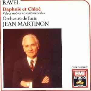 Ravel, Orchestre De Paris, Jean Martinon - Daphis Et Chloé, Valses Nobles Et Sentimentales flac