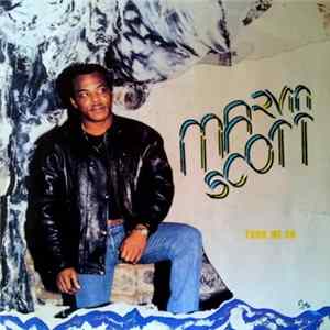 Marvin Scott - Turn Me On flac