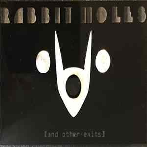 wrtch - Rabbit Holes [And Other Exits] flac