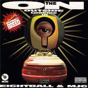 Eightball & MJG - On The Outside Looking In flac